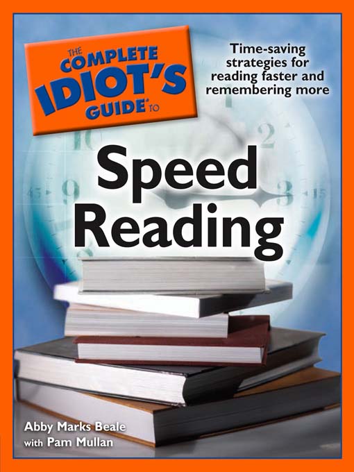 Title details for The Complete Idiot's Guide to Speed Reading by Abby Marks Beale - Available